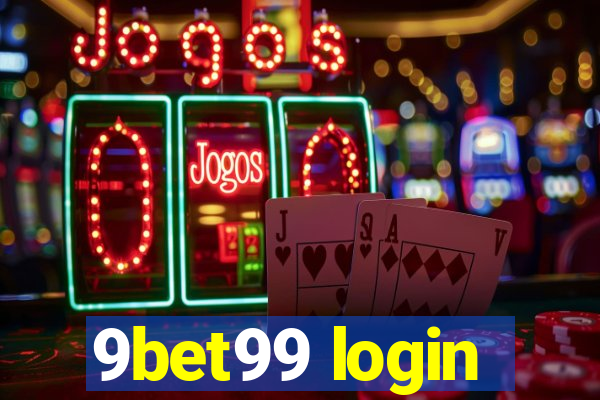9bet99 login
